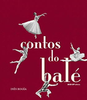 imagem fundo vermelho com quatro bailarinas (os) de branco dançando sob a escrita: contos de bale.